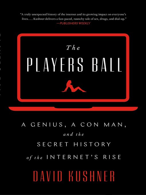 Title details for The Players Ball by David Kushner - Available